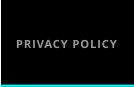 PRIVACY POLICY